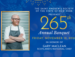 Saint Andrew's Society of New York presents 265th Annual Banquet in honour of Gary Maclean 