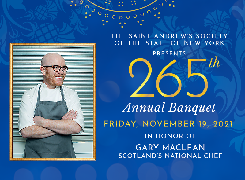 Saint Andrew's Society of New York presents 265th Annual Banquet in honour of Gary Maclean