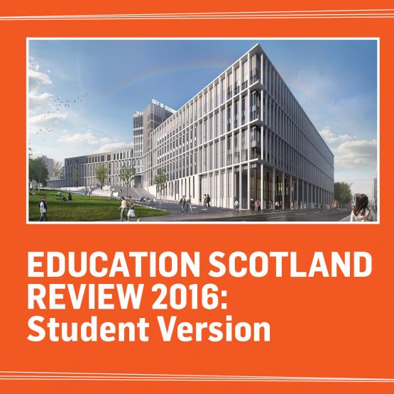 Education Scotland Review 2016 Education Scotland Review 2016