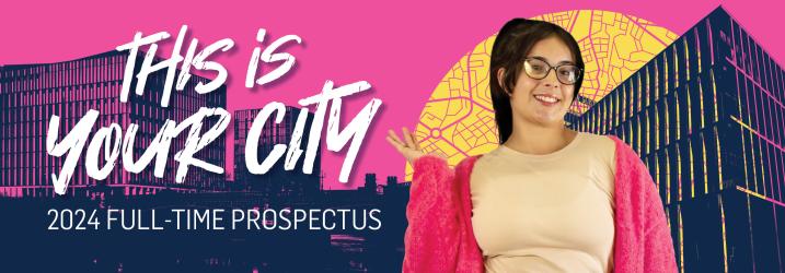 Banner for our 2024 Prospectus with This is Your City on the graphic